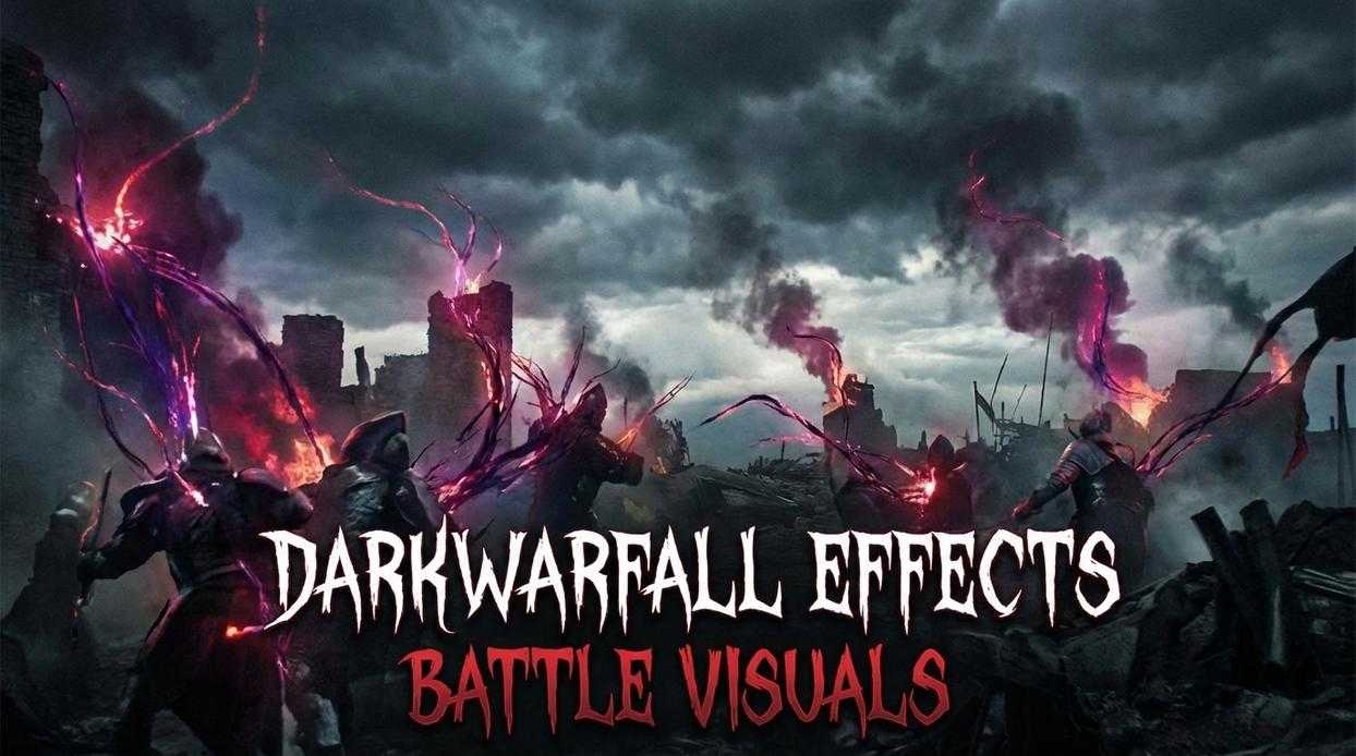 darkwarfall effects